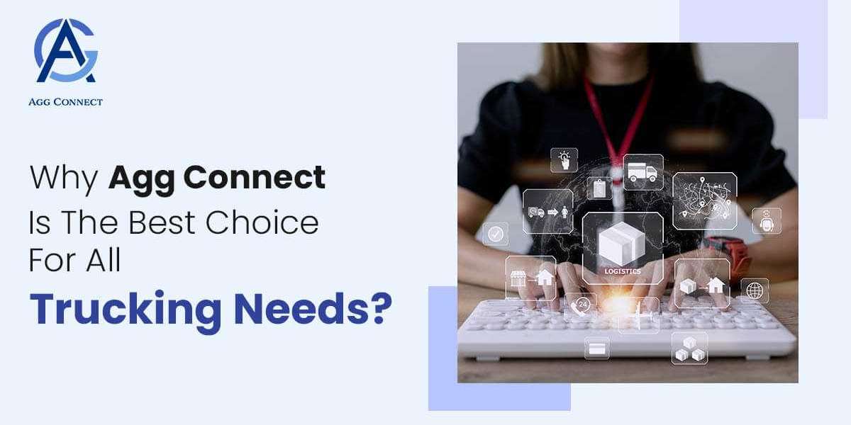 Why Is Agg Connect The Best Choice For All Trucking Needs?
